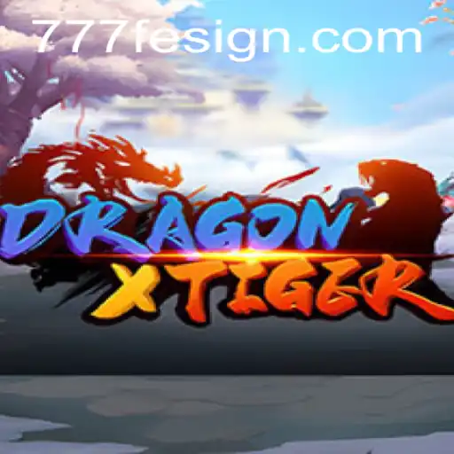 DragonXTiger: The Thrilling New Adventure with the Code 777fe